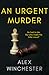 An Urgent Murder