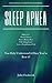 Sleep Apnea by John Frederick