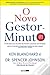O Novo Gestor-Minuto