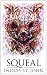 Squeal: A Wilderness Thriller