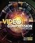 Video Compression Handbook