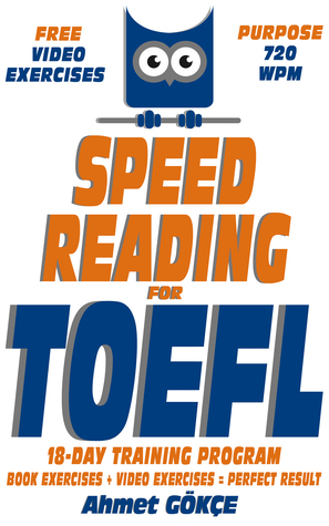 Speed Reading For TOEFL : 2.865.799 people could not read the last question in toefl ibt exams because they did not have enough time.