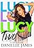 LUCY Two (LUCY #2)