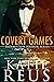Covert Games (Redemption Harbor, #6) by Katie Reus