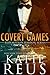 Covert Games (Redemption Harbor, #6) by Katie Reus