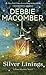 Silver Linings by Debbie Macomber
