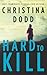 Hard to Kill (Cape Charade #0.5)