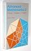 Advanced Mathematics: Bk. 2: A Unified Course