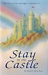 Stay in the Castle