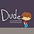 Dude