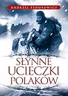 Słynne ucieczki P...