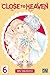 Close to Heaven, Tome 6 (Close to Heaven, #6)