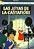 Las Joyas De Castafiore/ the Castofiore Emerald (Tintin) by Hergé