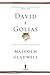 David e Golias by Malcolm Gladwell
