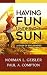 Having Fun Under The Sun: A Study of Ecclesiastes