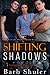 Shifting Shadows (A Paranormal Romantic Thriller)