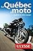 LE QUÉBEC A MOTO