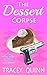 The Dessert Corpse (The Bre...