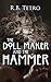 The Doll Maker And The Hammer
