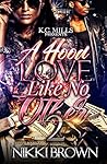 A Hood Love Like No Other 2