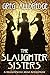 A Slaughter Sisters Adventu...