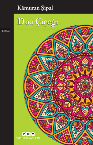 Dua Çiçeği (Paperback)