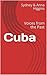 Cuba: Voices from the Past