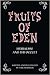 Fruits Of Eden by Tarl Warwick
