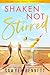 Shaken, Not Stirred (Last Call, #5) by Sawyer Bennett