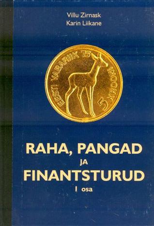 Raha, pangad ja finantsturud I osa