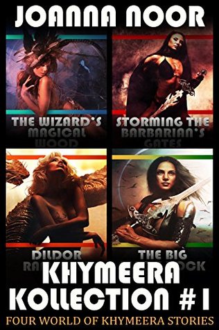 Khymeera Kollection #1: Four World of Khymeera stories (Kindle Edition)