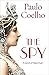 The Spy by Paulo Coelho