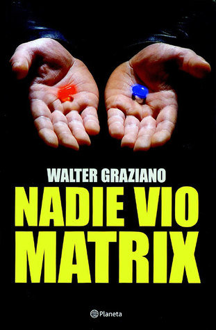 Nadie vio Matrix (Paperback)