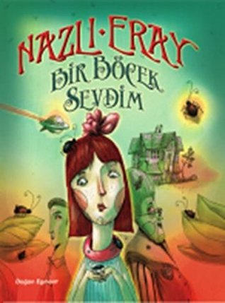 Bir Bocek Sevdim (Paperback)