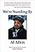 We're Standing By