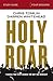 Holy Roar Bible Study Guide by Chris Tomlin