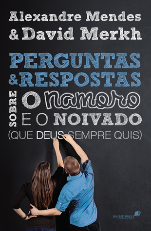 Perguntas e respostas sobre o namoro e o noivado (Paperback)