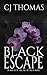 Black Escape (Kelly Black A...