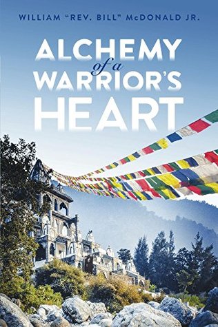 Alchemy of a Warrior's Heart (Kindle Edition)