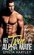 Her True Alpha Mate