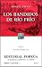 Los bandidos de Rio Frio by Manuel Payno Los bandidos de Rio Frio by Manuel Payno