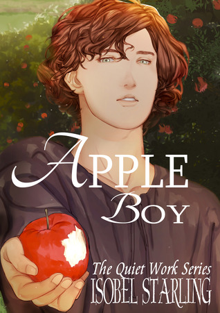 Apple Boy (The Quiet Work #1)