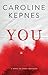 You: A Novel of Dark Obsession