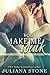 You Make Me Weak (The Blackwells of Crystal Lake #1)