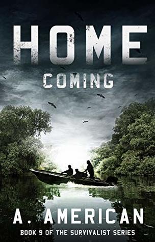 Home Coming (The Survivalist #10)