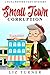 Small Town Corruption by Liz Turner