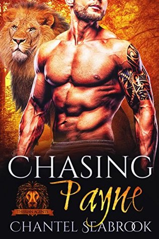 Chasing Payne (Therian Agents, #1)