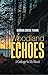Woodland Echoes by Dianna Cross Toran