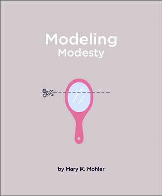 Modeling Modesty