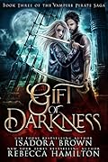 Gift of Darkness